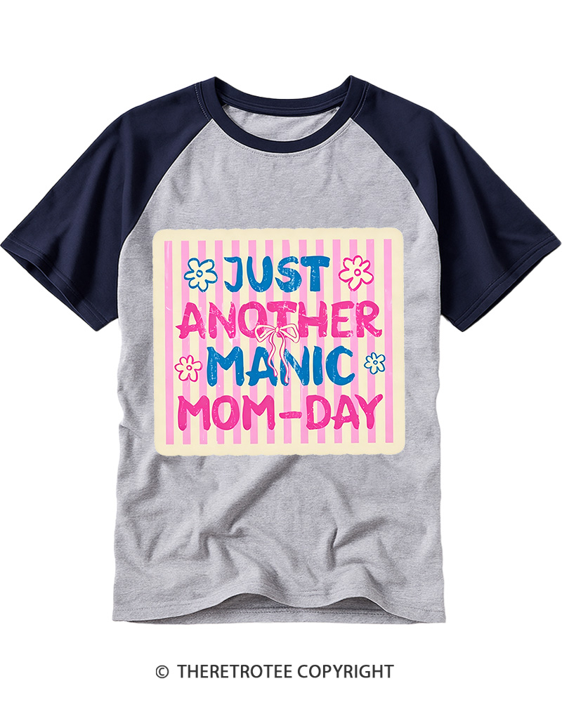 TheRetroTee Just Another Manic Mom-Day Raglan Baseball T-Shirt