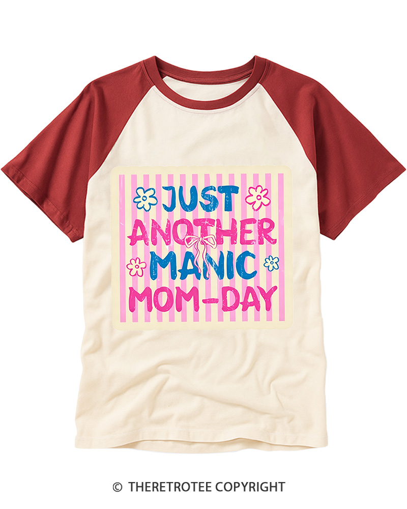 TheRetroTee Just Another Manic Mom-Day Raglan Baseball T-Shirt