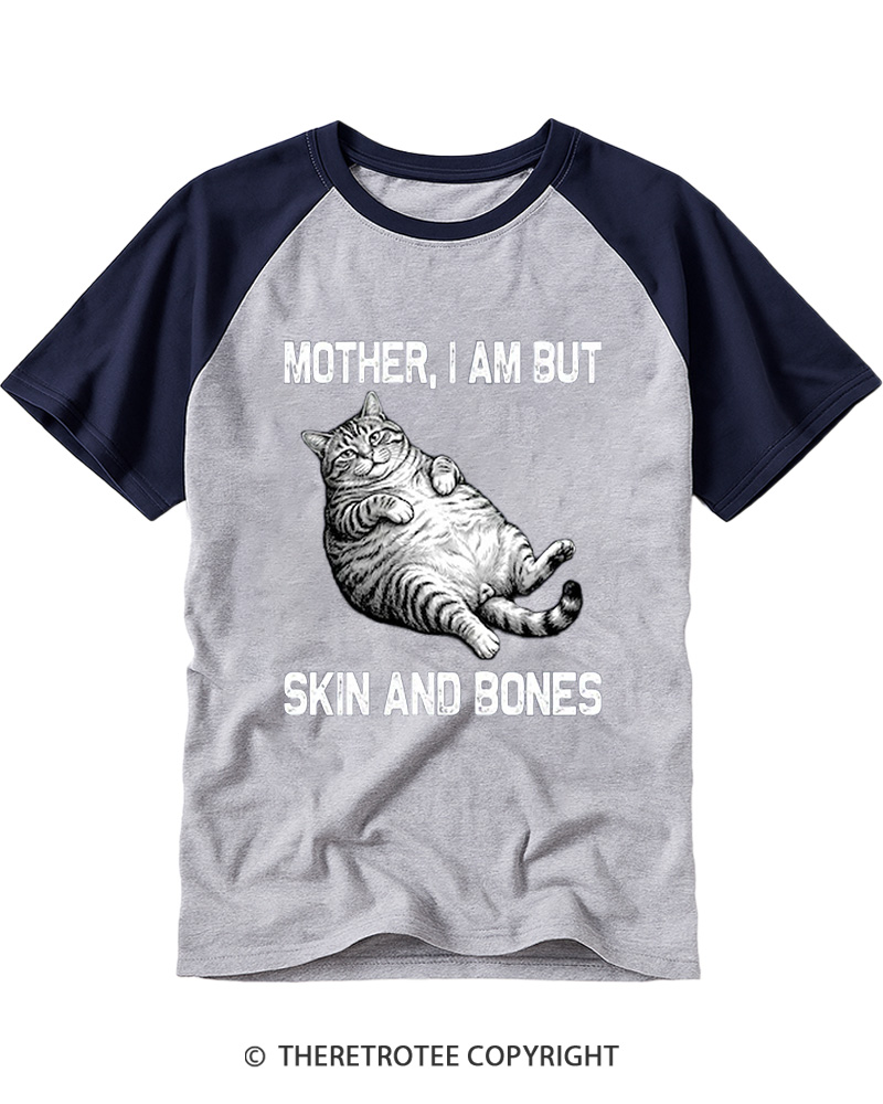 TheRetroTee Mother I Am But Skin And Bones Raglan Baseball T-Shirt