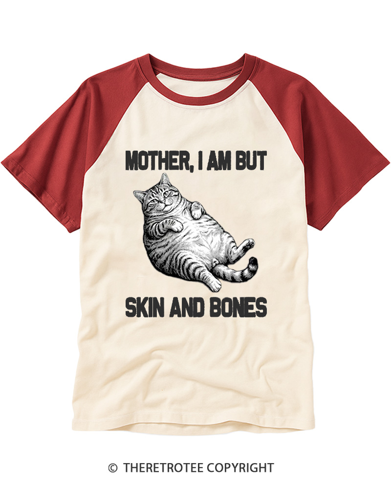 TheRetroTee Mother I Am But Skin And Bones Raglan Baseball T-Shirt