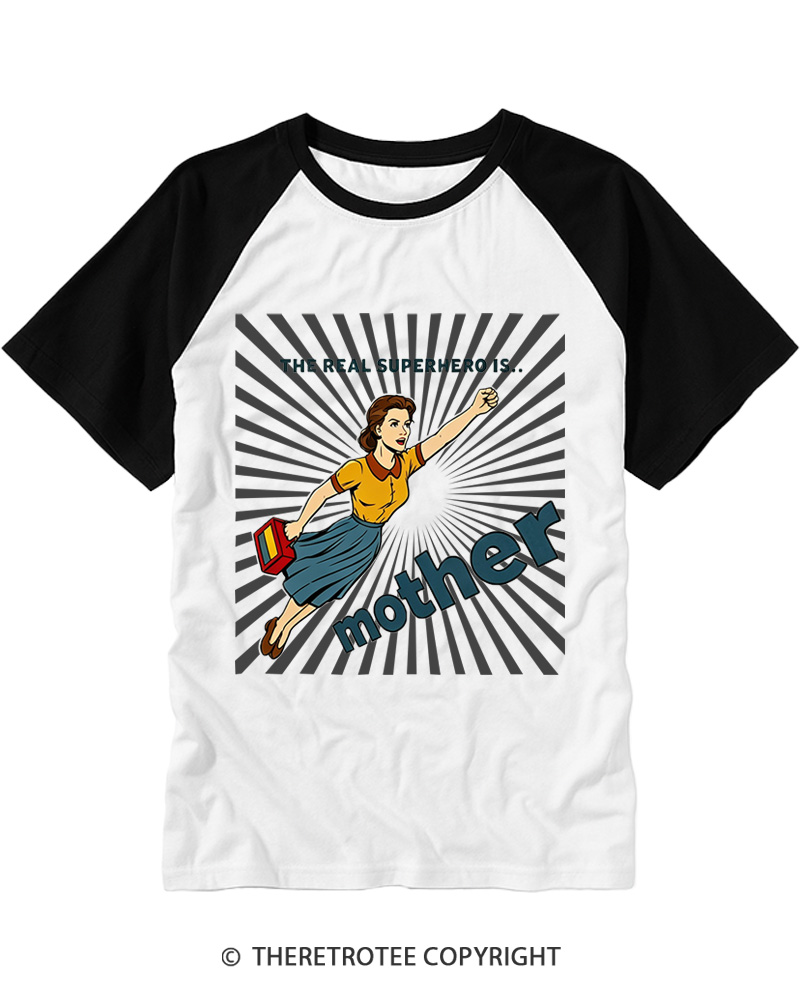 TheRetroTee Mother Is The Real Superhero Raglan Baseball T-Shirt