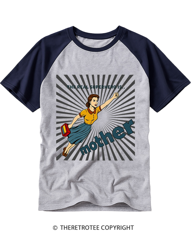 TheRetroTee Mother Is The Real Superhero Raglan Baseball T-Shirt