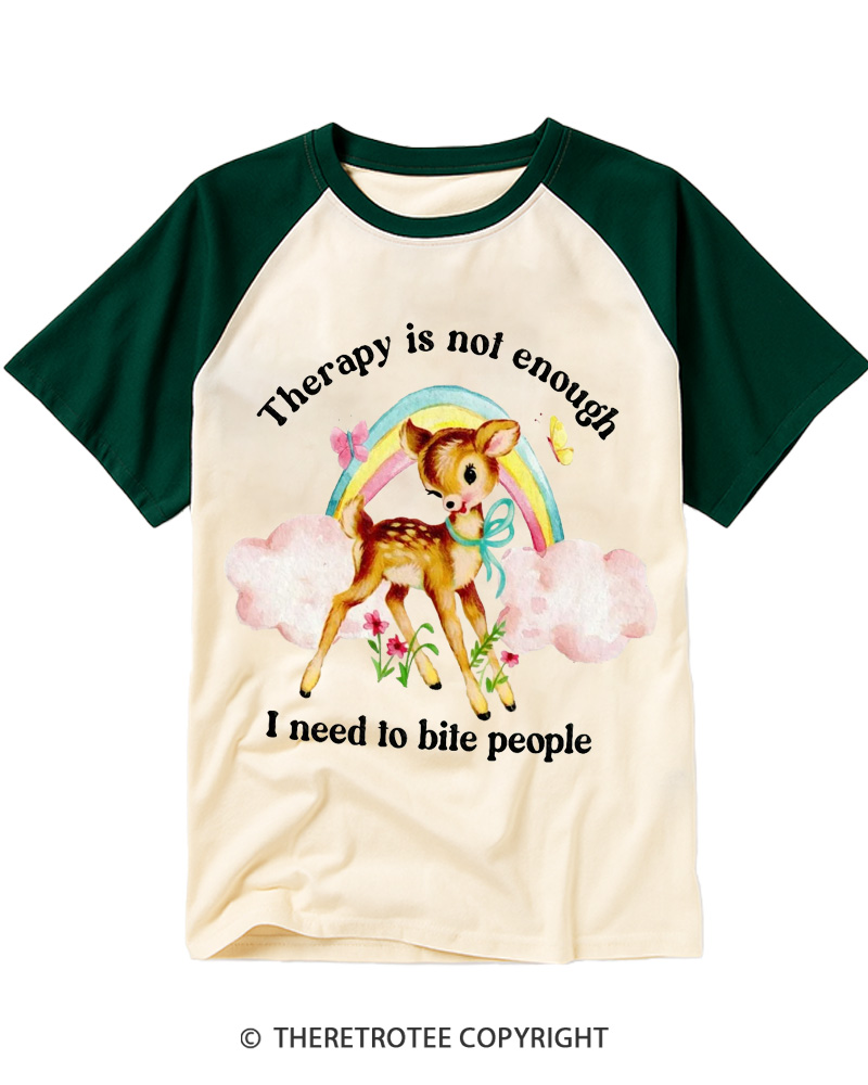 TheRetroTee Therapy Is Not Enough I Need To Bite People 1970s Raglan Baseball T-Shirt