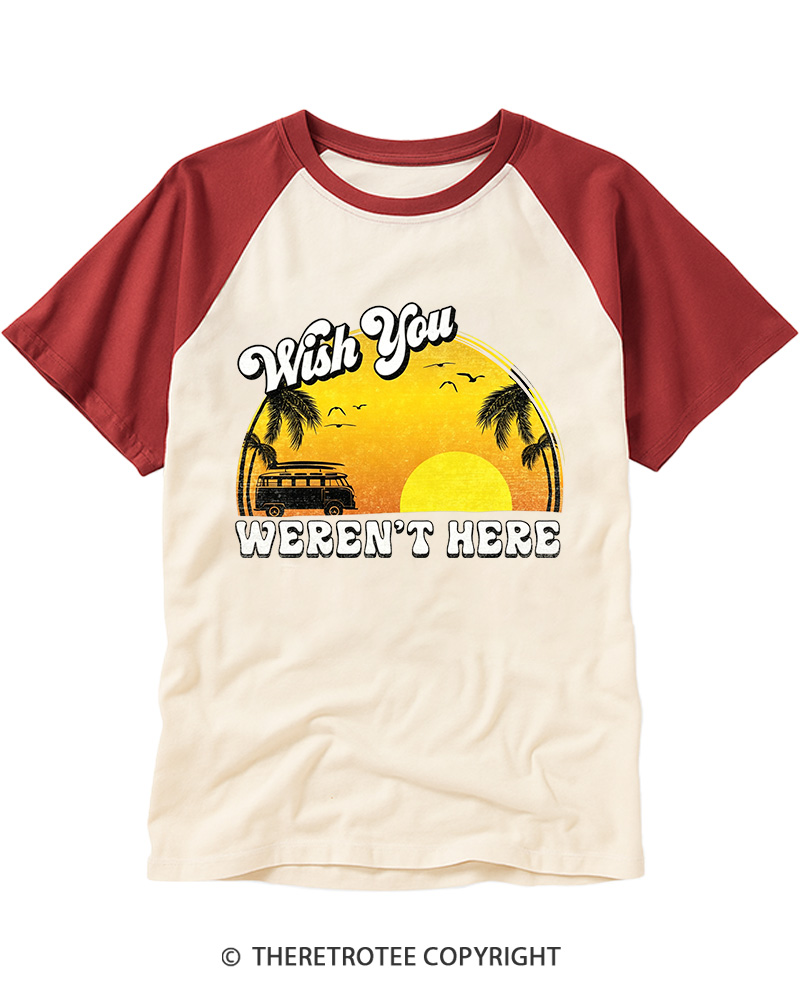 TheRetroTee Wish You Weren’t Here 1980s Raglan Baseball T-Shirt