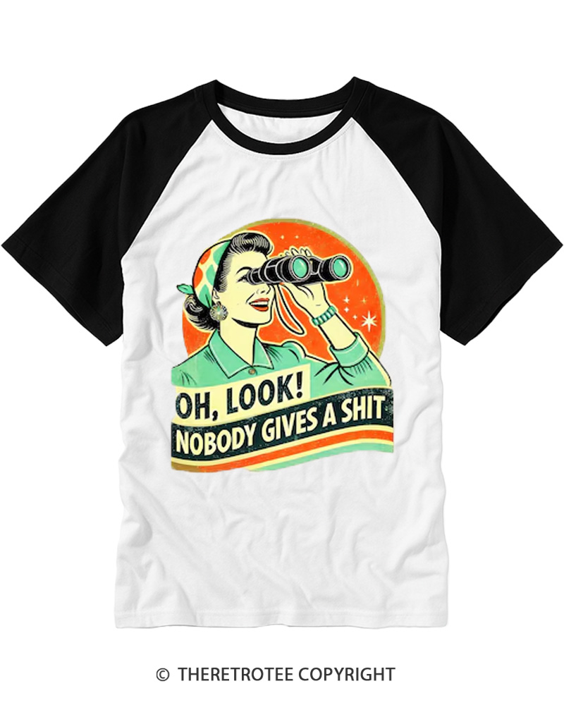 TheRetroTee Oh,Look! Nobody Gives A 1950s Raglan Baseball T-Shirt