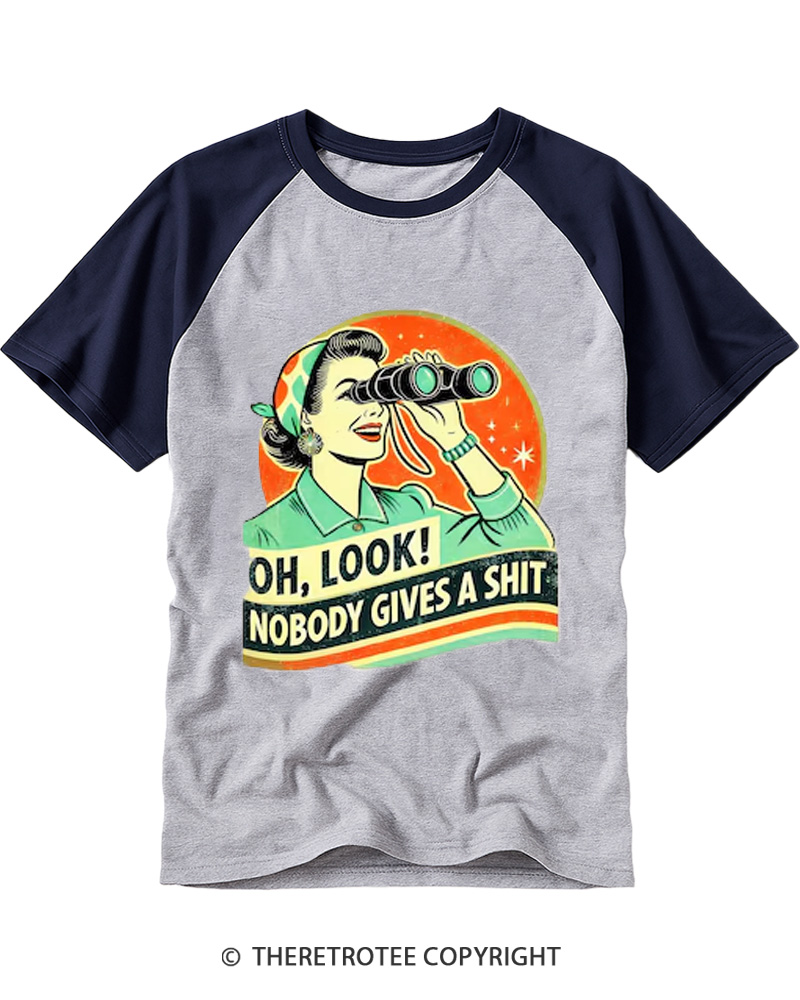 TheRetroTee Oh,Look! Nobody Gives A 1950s Raglan Baseball T-Shirt