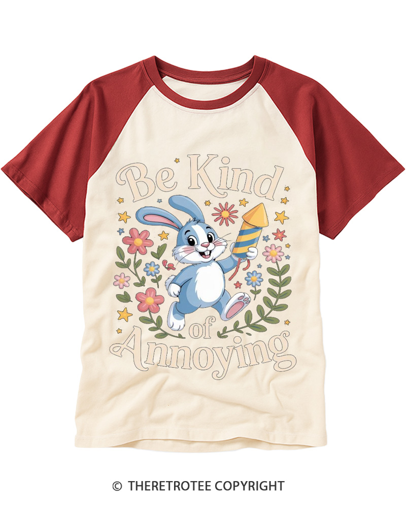 TheRetroTee Be Kind of Annoying 1950s Raglan Baseball T-Shirt