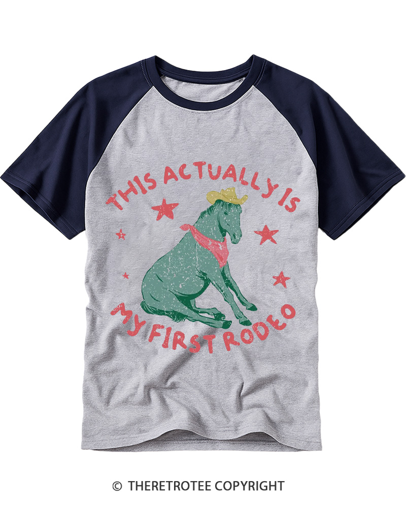 TheRetroTee This Is My First Rodeo 1980s Raglan Baseball T-Shirt