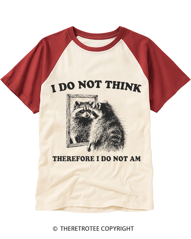TheRetroTee I Do Not Think Silly Raccoon 1980s Raglan Baseball T-Shirt