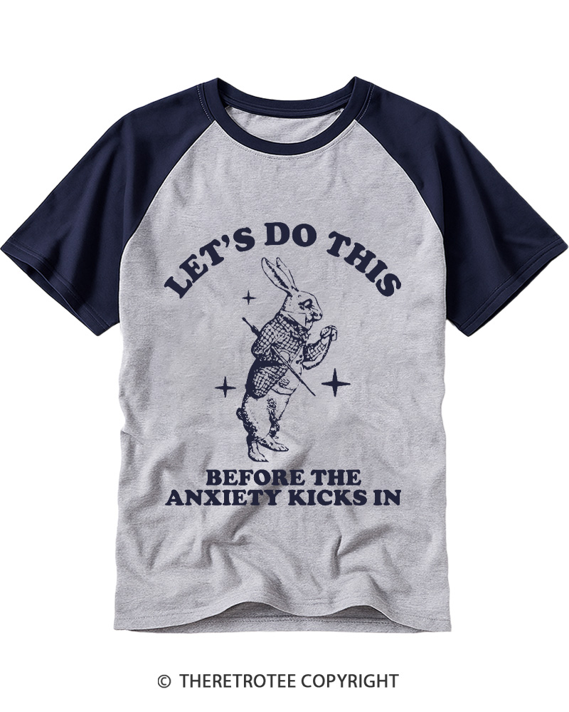 TheRetroTee Let's Do This Before Anxiety kicks In Rabbit Raglan Baseball T-Shirt