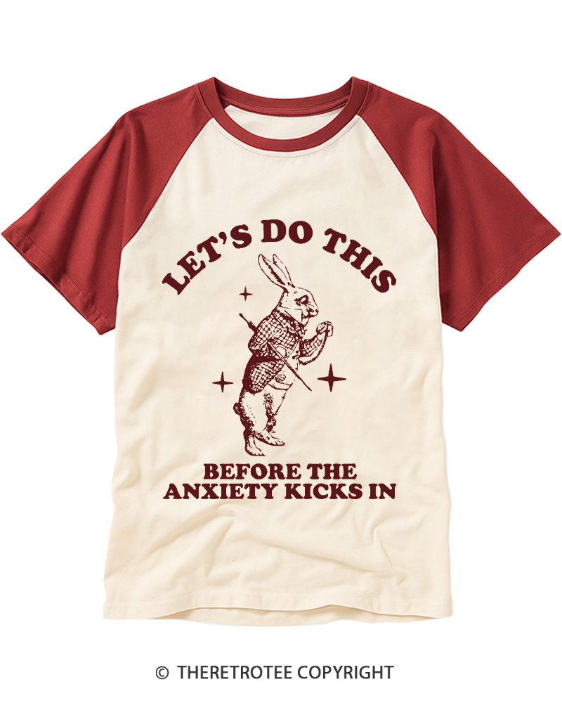 TheRetroTee Let's Do This Before Anxiety kicks In Rabbit Raglan Baseball T-Shirt