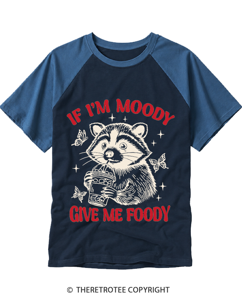 TheRetroTee If I’m Moody 1970s Raglan Baseball T-Shirt