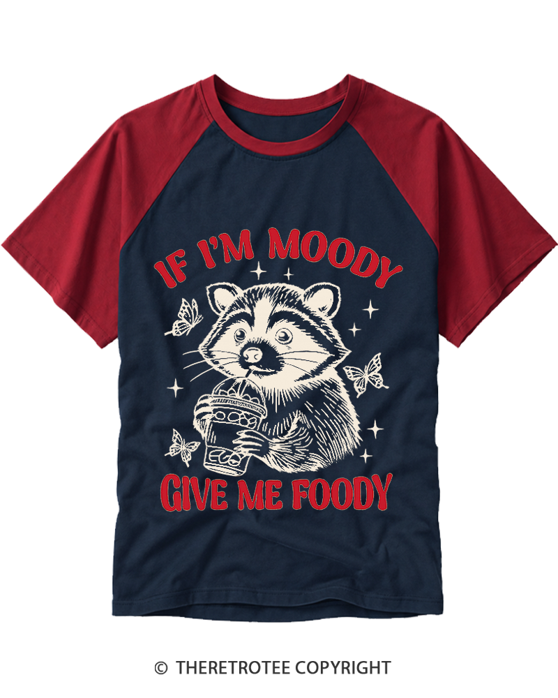 TheRetroTee If I’m Moody 1970s Raglan Baseball T-Shirt