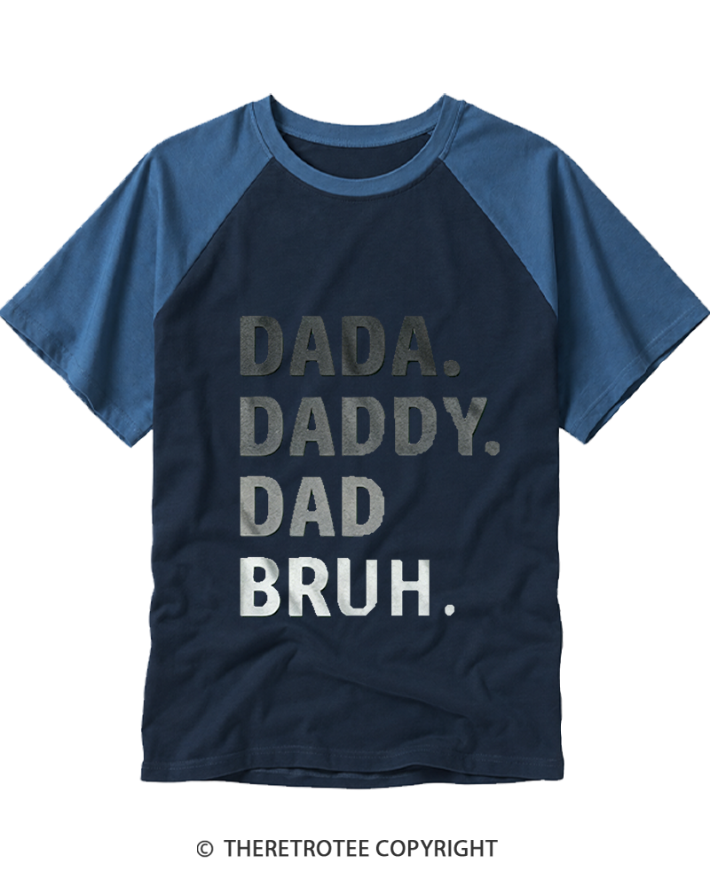 TheRetroTee Dada Daddy Dad Bruh 1970s Raglan Baseball T-Shirt