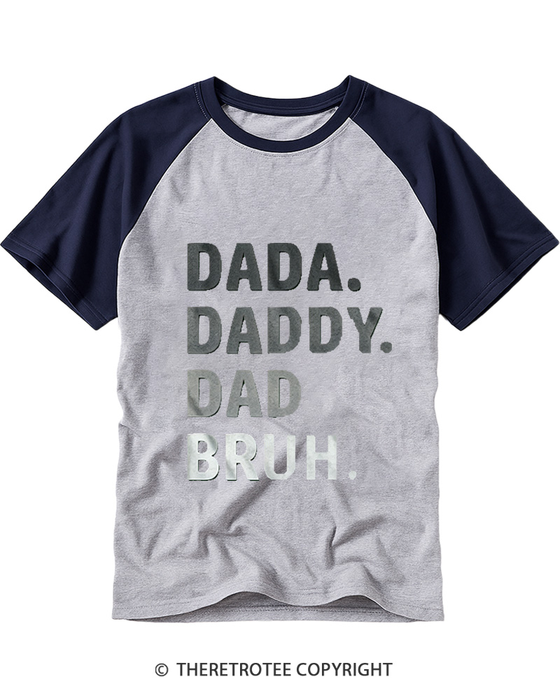 TheRetroTee Dada Daddy Dad Bruh 1970s Raglan Baseball T-Shirt