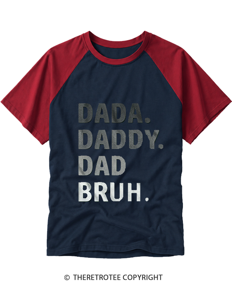 TheRetroTee Dada Daddy Dad Bruh 1970s Raglan Baseball T-Shirt