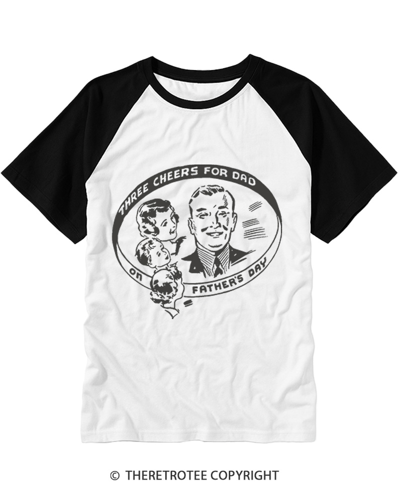 TheRetroTee Three Cheers For Dad 1950s Raglan Baseball T-Shirt