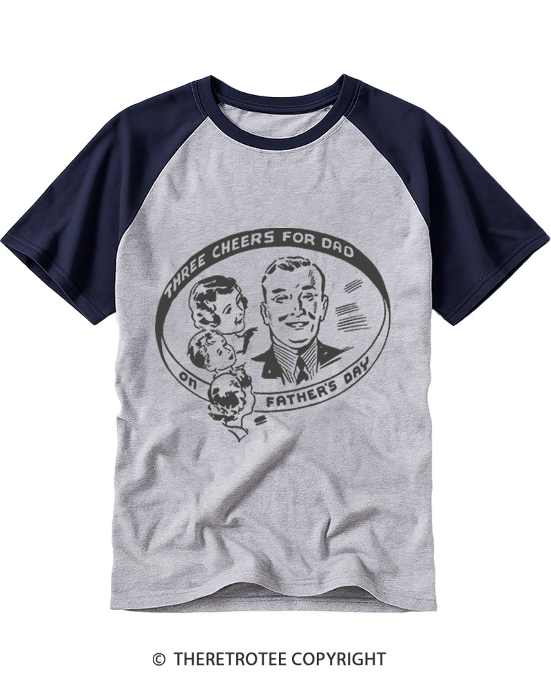 TheRetroTee Three Cheers For Dad 1950s Raglan Baseball T-Shirt