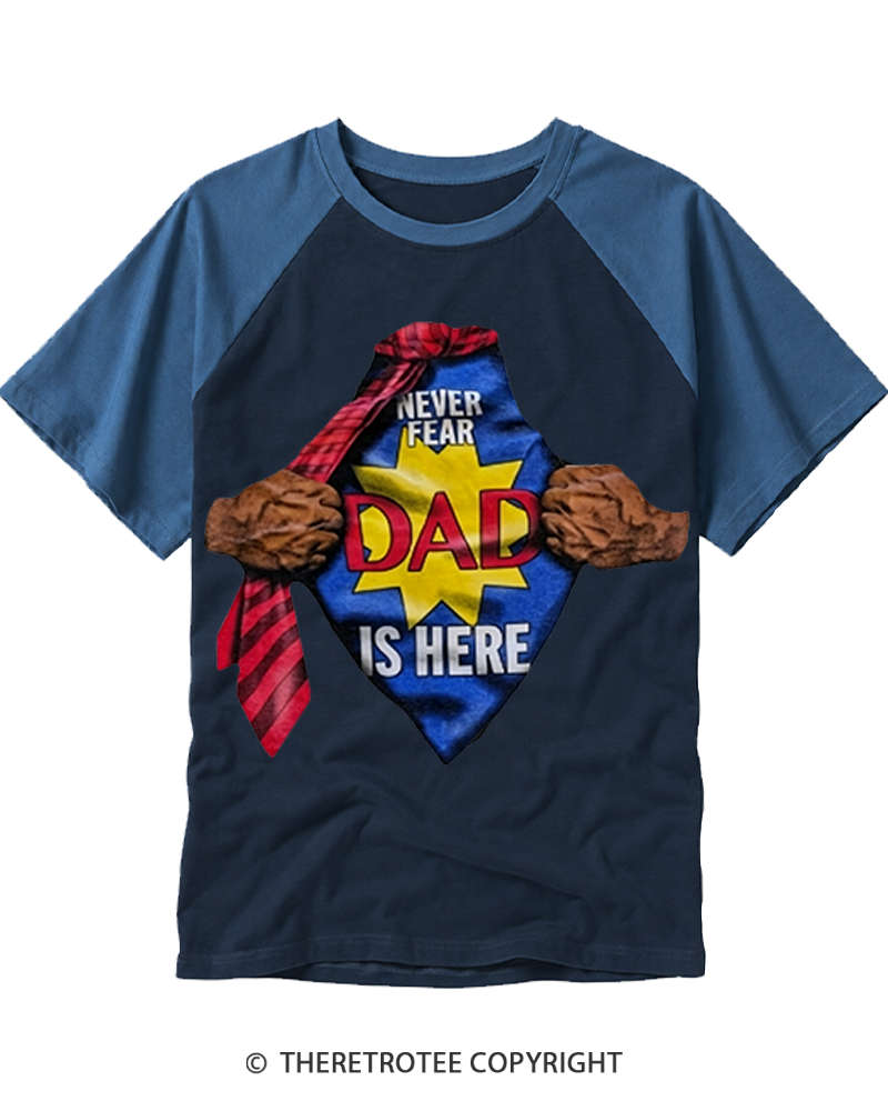 TheRetroTee Never Fear Dad Is Here 1980s Raglan Baseball T-Shirt