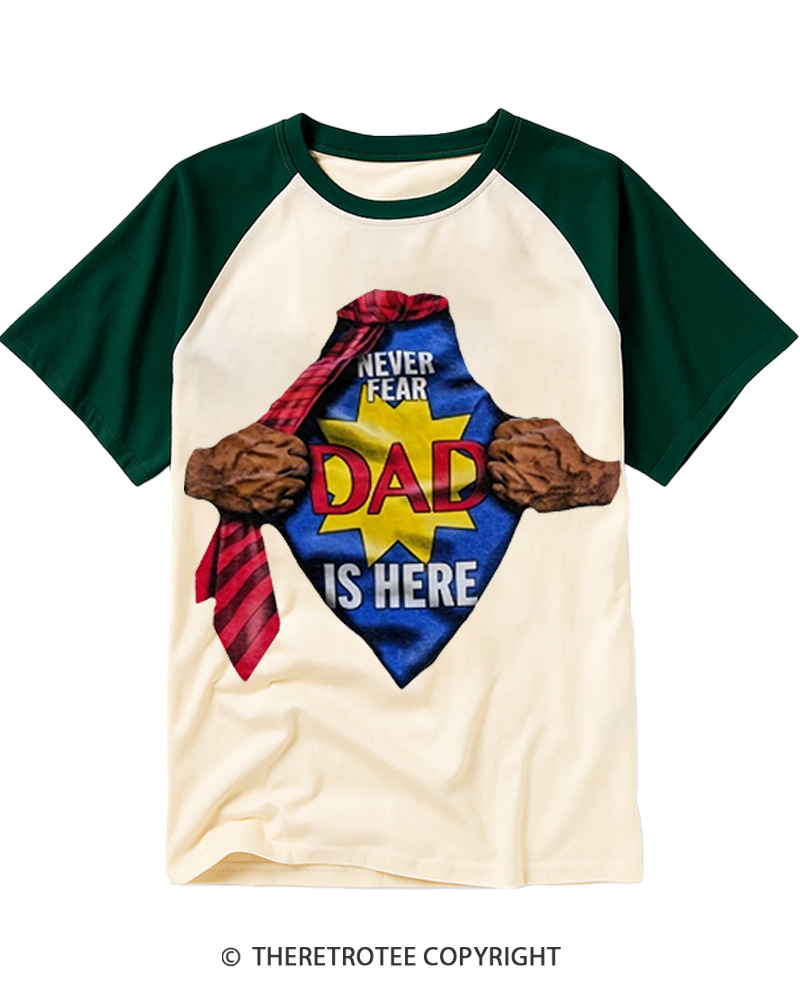 TheRetroTee Never Fear Dad Is Here 1980s Raglan Baseball T-Shirt