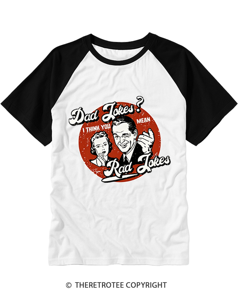 TheRetroTee You Mean Rad Jokes 1950s Raglan Baseball T-Shirt