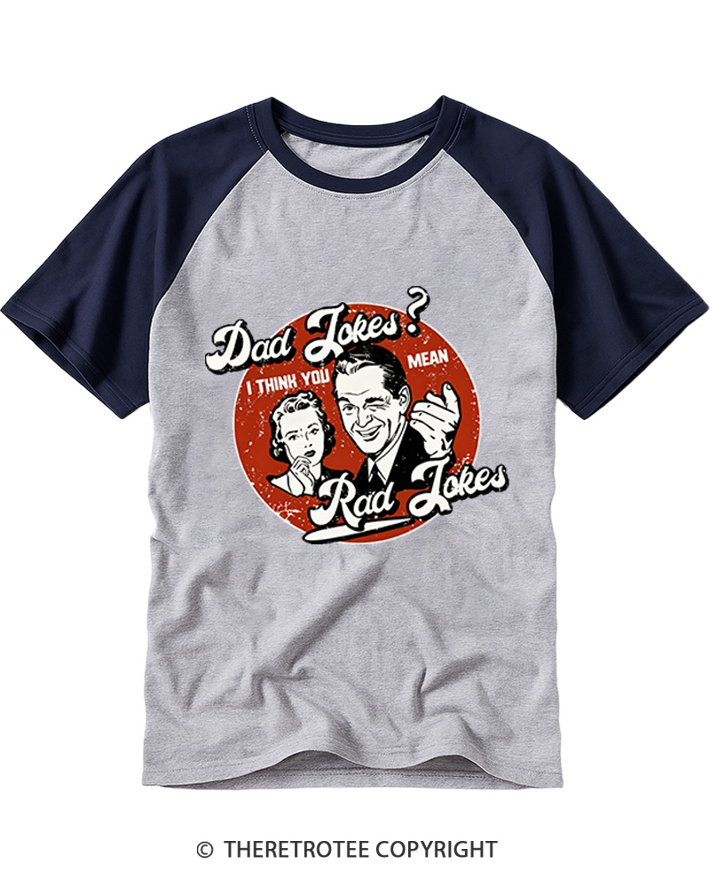 TheRetroTee You Mean Rad Jokes 1950s Raglan Baseball T-Shirt