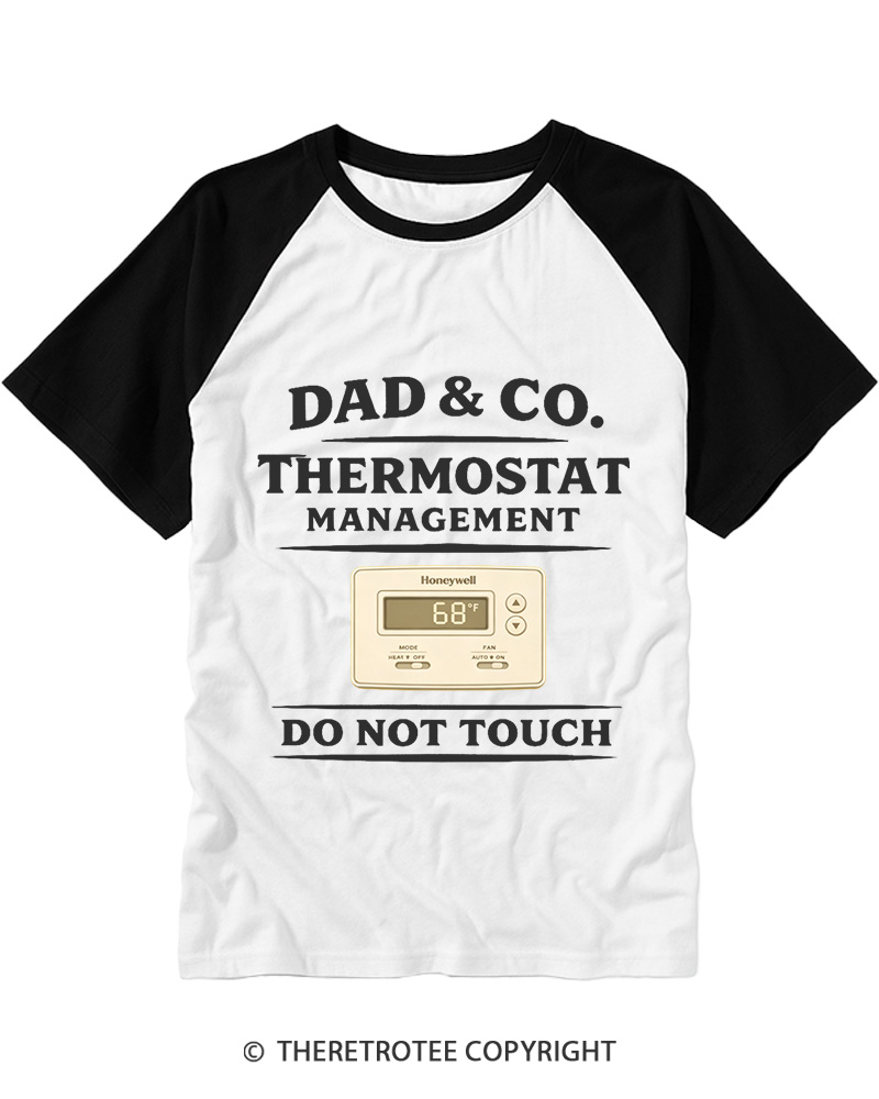 TheRetroTee Dad Controls The Thermostat 1970s Raglan Baseball T-Shirt