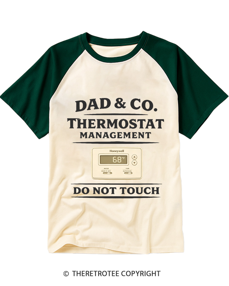 TheRetroTee Dad Controls The Thermostat 1970s Raglan Baseball T-Shirt