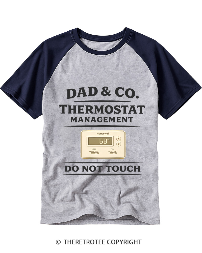 TheRetroTee Dad Controls The Thermostat 1970s Raglan Baseball T-Shirt
