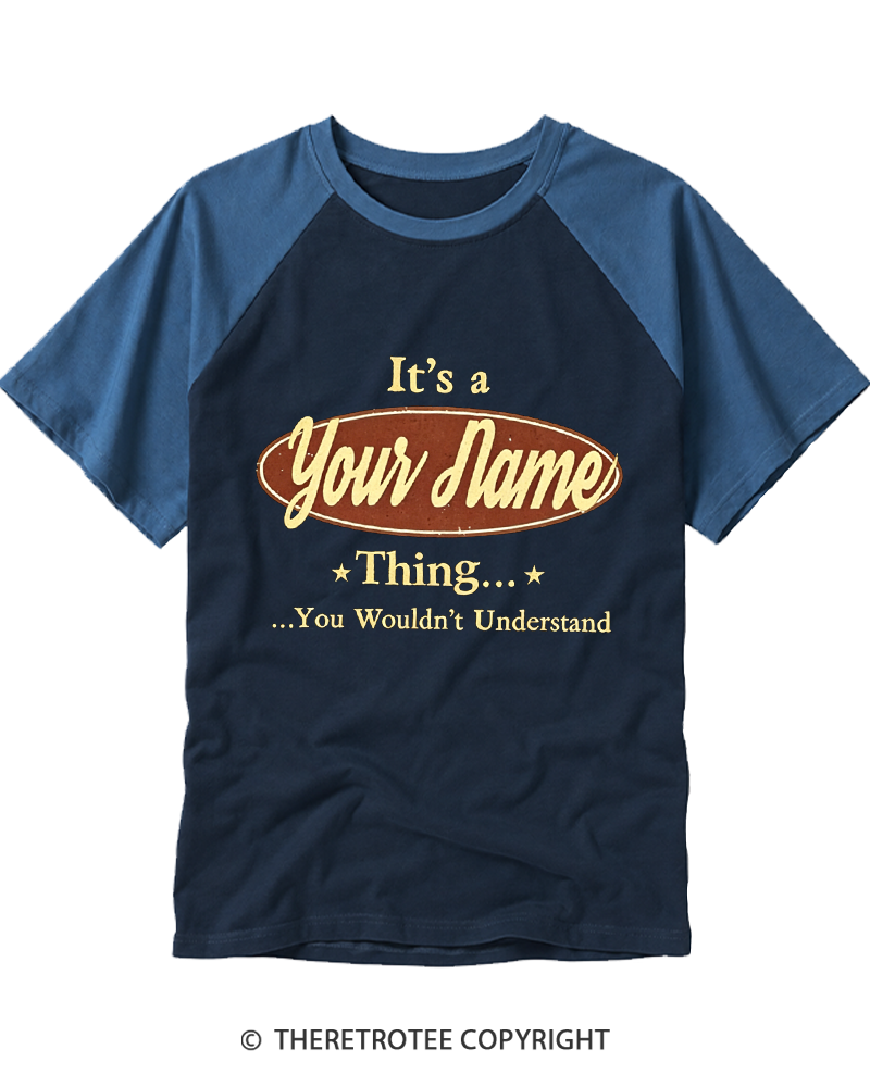 TheRetroTee It’s a Your Name Thing 1980s Raglan Baseball T-Shirt