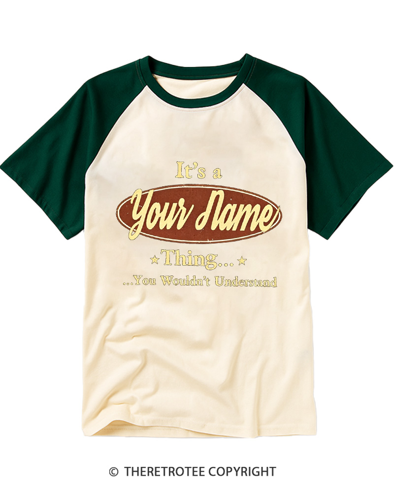 TheRetroTee It’s a Your Name Thing 1980s Raglan Baseball T-Shirt