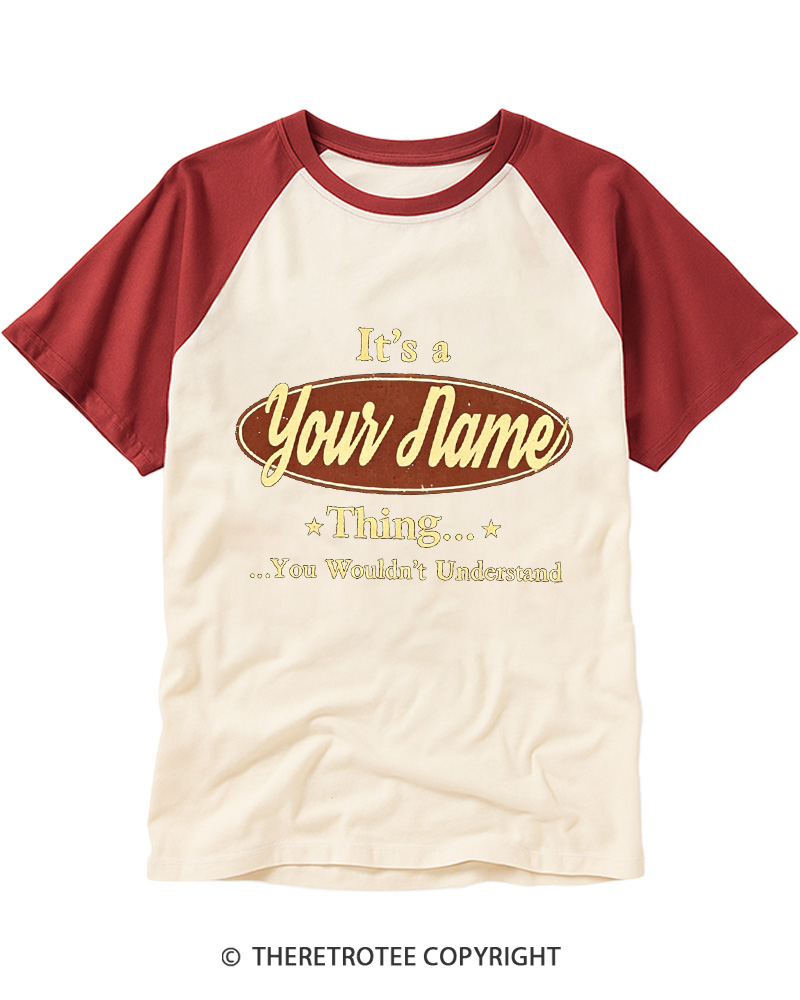 TheRetroTee It’s a Your Name Thing 1980s Raglan Baseball T-Shirt