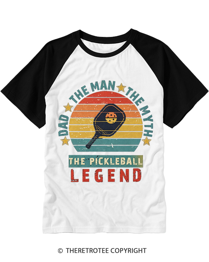 TheRetroTee Dad the Man the Myth the Pickleball Legend Raglan Baseball T-Shirt