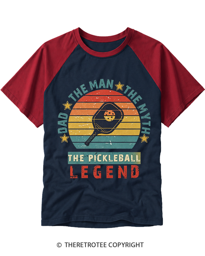 TheRetroTee Dad the Man the Myth the Pickleball Legend Raglan Baseball T-Shirt