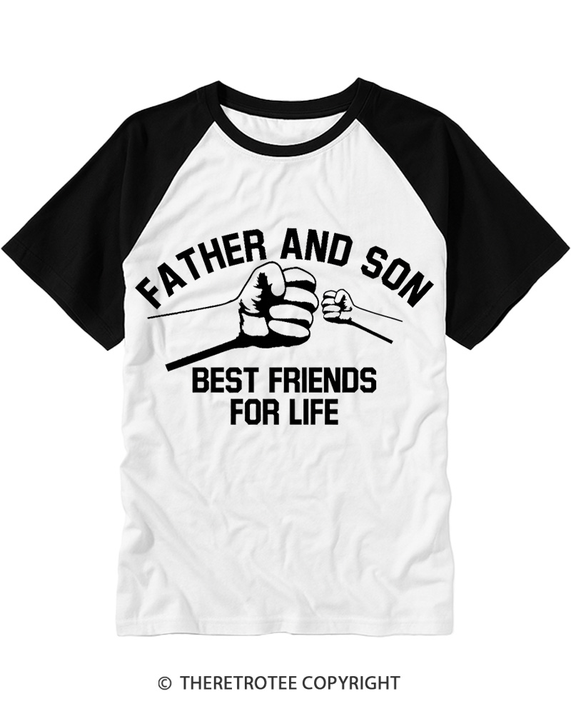 TheRetroTee Father and Sonbest Friends for Life Raglan Baseball T-Shirt