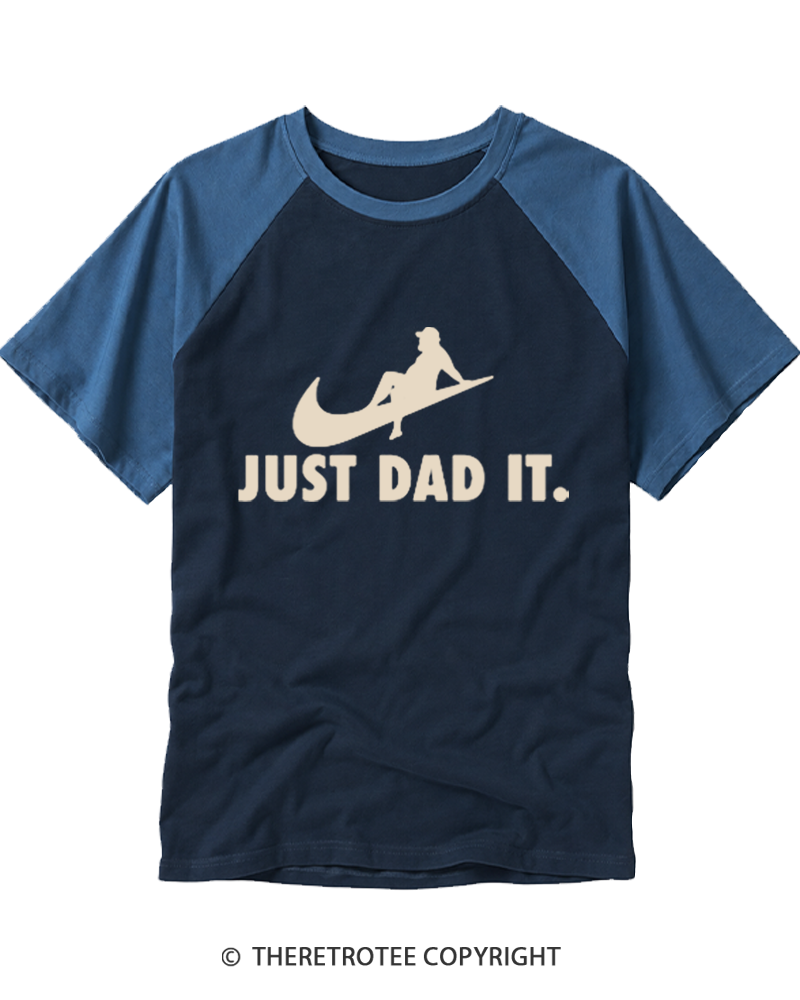 TheRetroTee Just Dad It Raglan Baseball T-Shirt