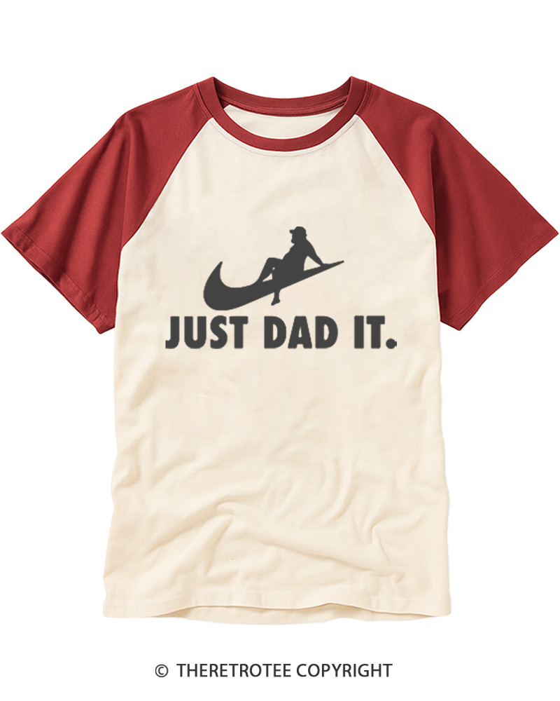 TheRetroTee Just Dad It Raglan Baseball T-Shirt