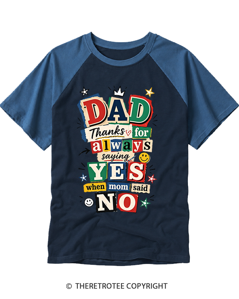 TheRetroTee Thanks for Saying Yes When Mom Said No Raglan Baseball T-Shirt