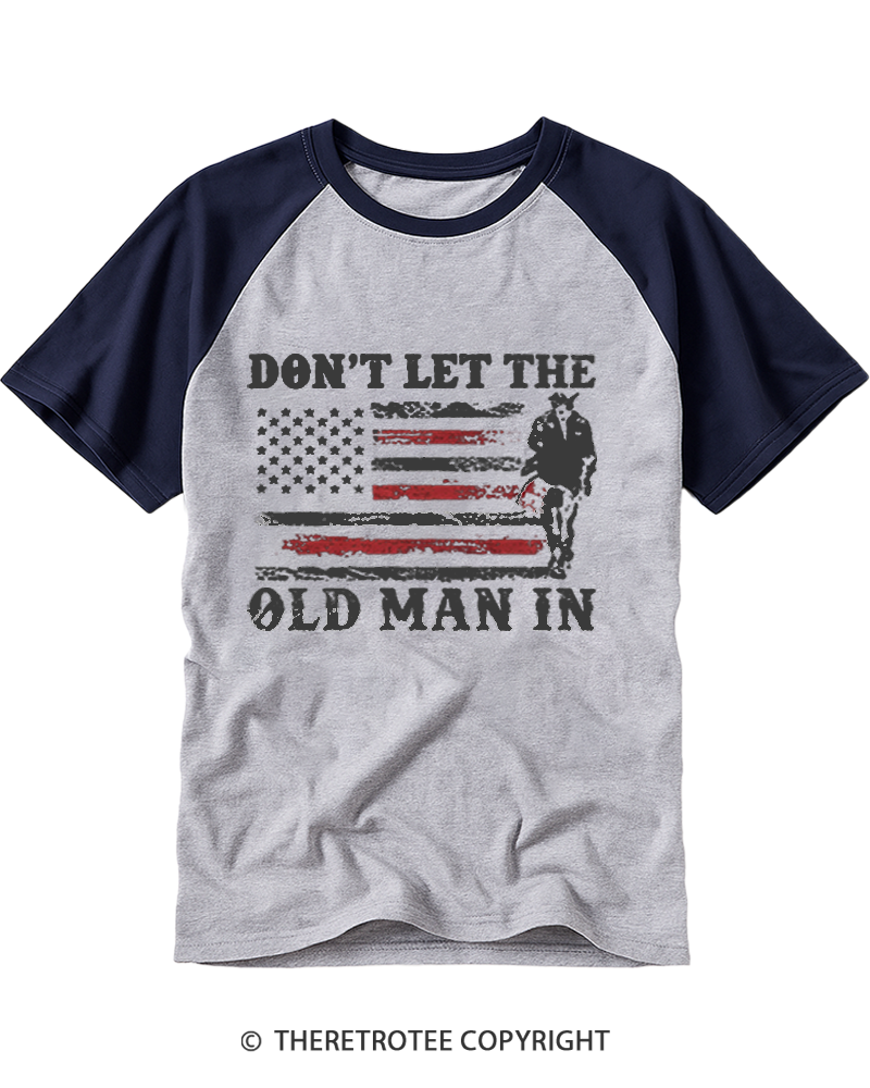 TheRetroTee Don't Let The Old Man Raglan Baseball T-Shirt