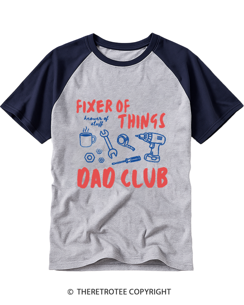 TheRetroTee Fixer of Things Dad Club Raglan Baseball T-Shirt
