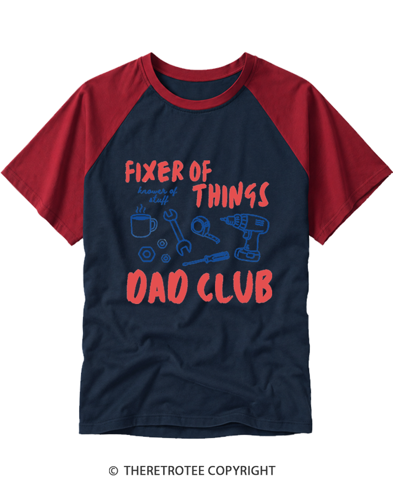 TheRetroTee Fixer of Things Dad Club Raglan Baseball T-Shirt