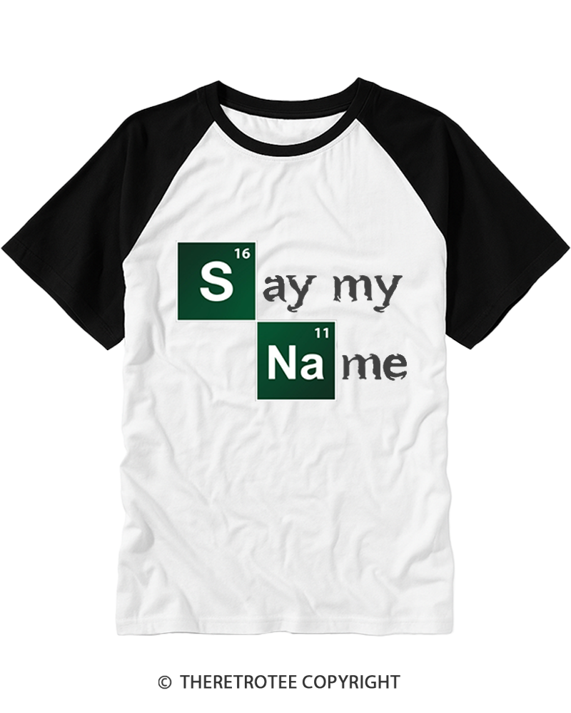TheRetroTee Say My Name Raglan Baseball T-Shirt