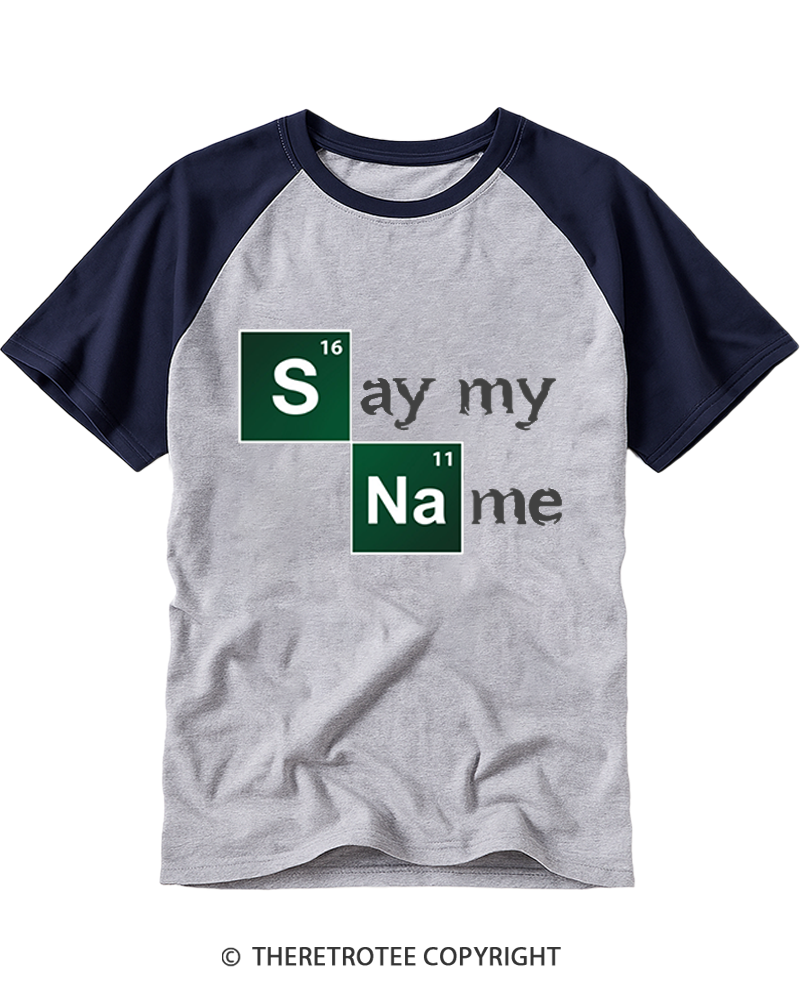 TheRetroTee Say My Name Raglan Baseball T-Shirt