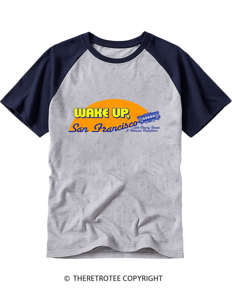 TheRetroTee Wake Up San Francisco Morning Show Raglan Baseball T-Shirt