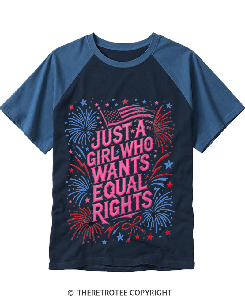 TheRetroTee Equal Rights Just A Girl Who Wants Rights Raglan Baseball T-Shirt