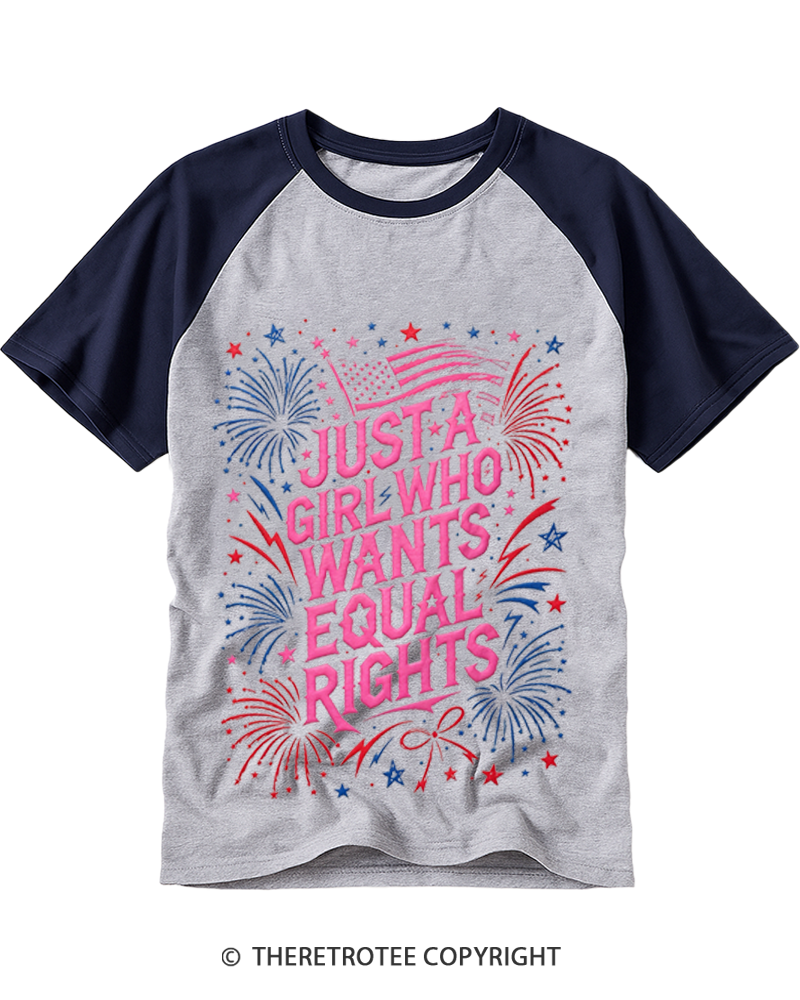 TheRetroTee Equal Rights Just A Girl Who Wants Rights Raglan Baseball T-Shirt