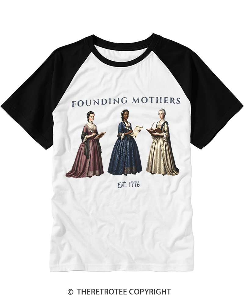 TheRetroTee Founding Mothers 4th of July America 250th Anniversary Raglan Baseball T-Shirt