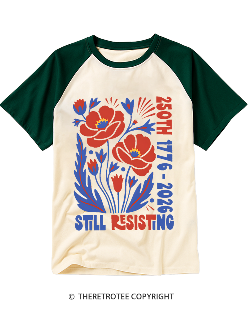 TheRetroTee USA 250th Still Resisting Raglan Baseball T-Shirt