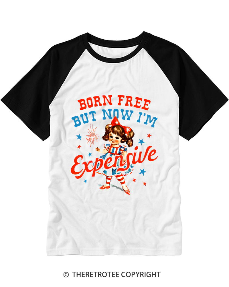 TheRetroTee Born Free But Now I'm Expensive 1950s Raglan Baseball T-Shirt