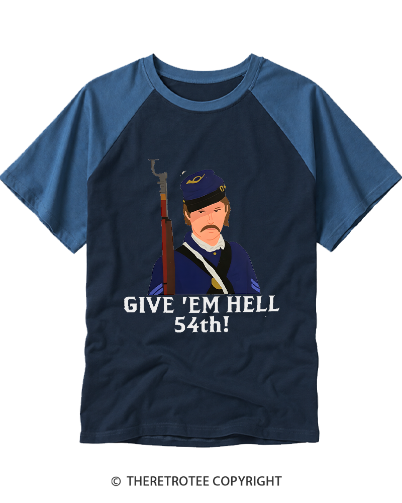 TheRetroTee Glory Civil War movie Give em hell 54th Raglan Baseball T-Shirt